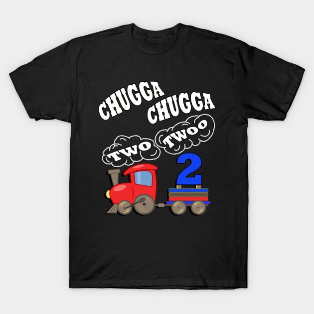 Birthday 2 Year Old Gifts Chugga Chugga Two Twoo Fun Party Theme Train T-Shirt by tamdevo1